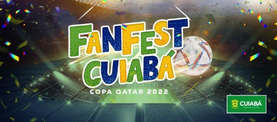 FAN FEST CUIABÁ 2022