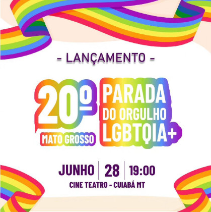 20° Parada do Orgulho LGBTQIA+ de Mato Grosso