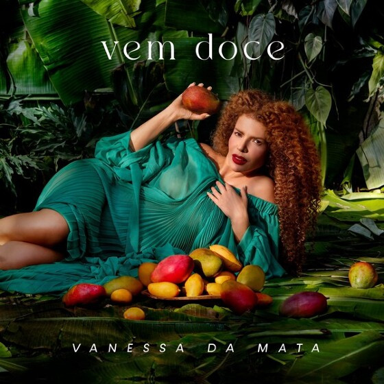 Vem Doce Vanessa da Mata 