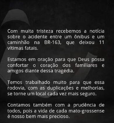 Governador lamentou o ocorrido e disse na mensagem do esforço na duplicação e melhorias da BR-163