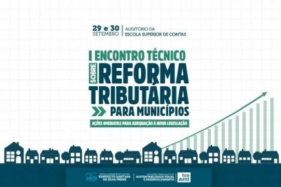 ENCONTRO TECNICO TCE MT REFORMA TRIBUTARIA .jpg