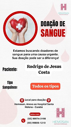 Jornalista Rodrigo Jesus da Costa pede por doa&ccedil;&otilde;es de sangue