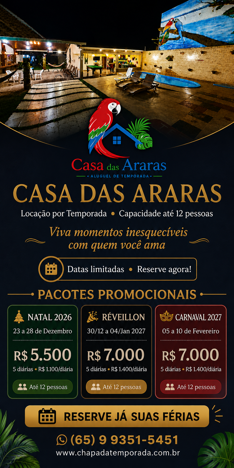 CASA DAS ARARAS