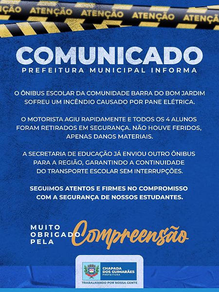 Comunicado prefeitura de Chapada sobre incêndio em Õnibus